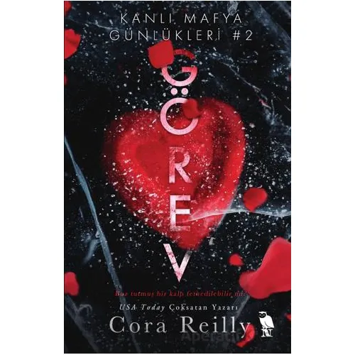 Kanlı Mafya Günlükleri 2: Görev - Cora Reilly - Nemesis Kitap