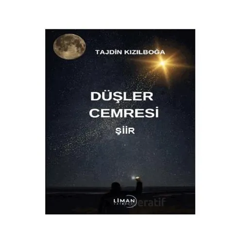 Düşler Cemresi - Tajdin Kızılboğa - Liman Yayınevi