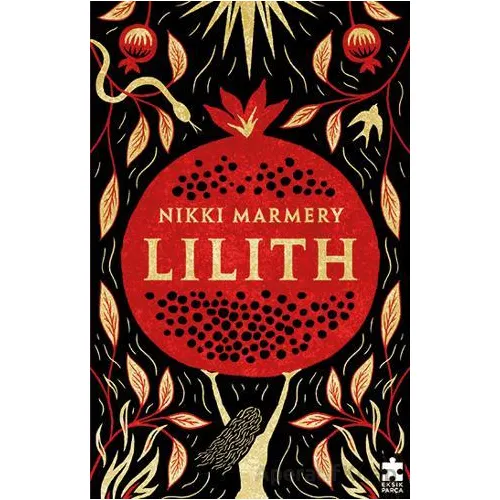 Lilith - Nikki Marmery - Eksik Parça Yayınları