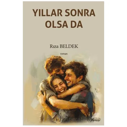 Yıllar Sonra Olsa Da - Rıza Beldek - Armoni Yayıncılık