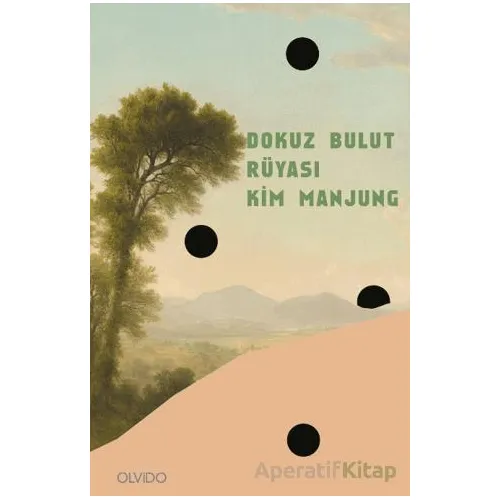 Dokuz Bulut Rüyası - Kim Manjung - Olvido Kitap