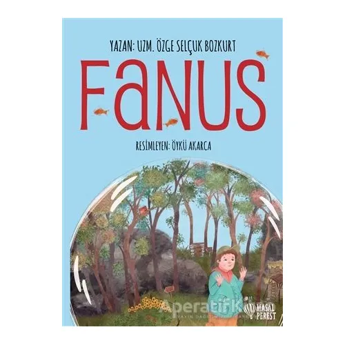 Fanus - Özge Selçuk Bozkurt - Masalperest
