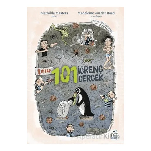 101 İğrenç Gerçek - 1. Kitap - Mathilda Masters - Pötikare Yayıncılık