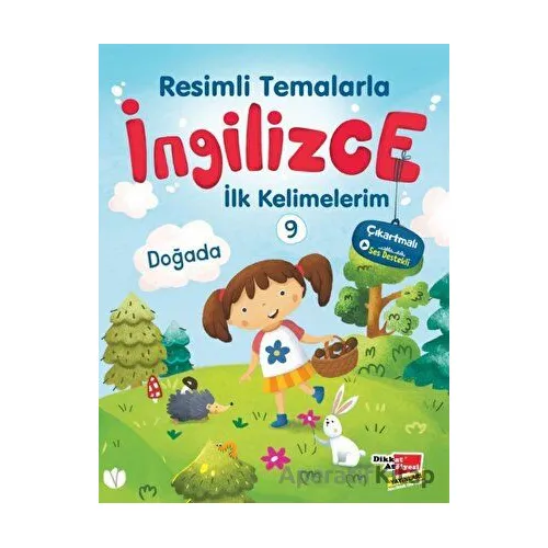 Resimli Temalarla İngilizce İlk Kelimelerim 9 - Doğada - Kolektif - Dikkat Atölyesi Yayınları