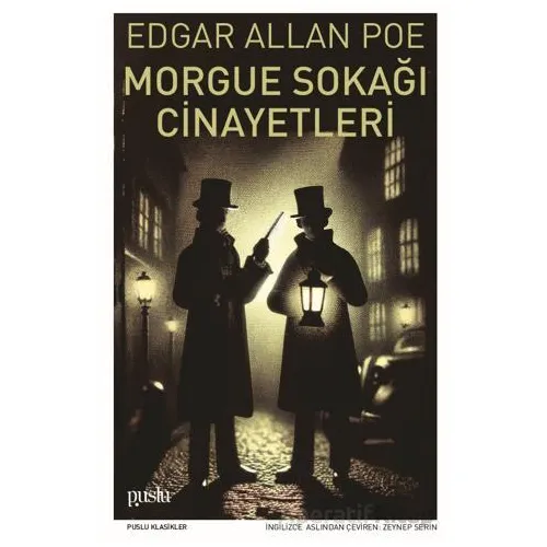 Morgue Sokağı Cinayetleri - Edgar Allan Poe - Puslu Yayıncılık