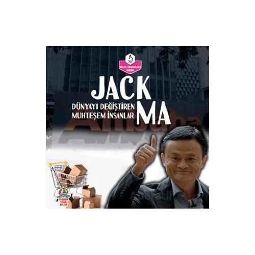 Dünyayı Değiştiren Muhteşem İnsanlar - Jack Ma - Kolektif - Yağmur Çocuk