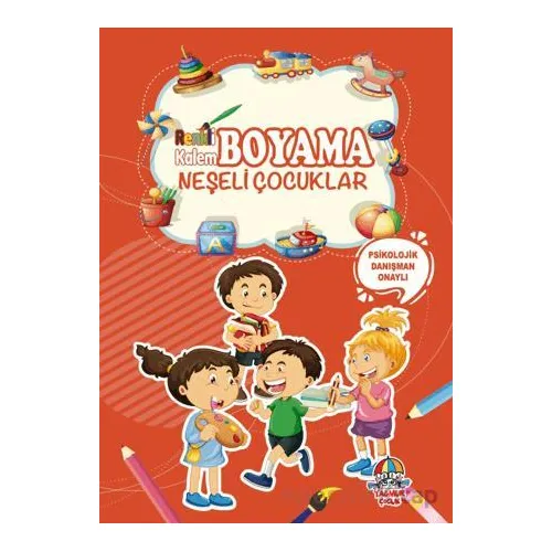 Renkli Kalem Boyama - Neşeli Çocuklar - Kolektif - Yağmur Çocuk