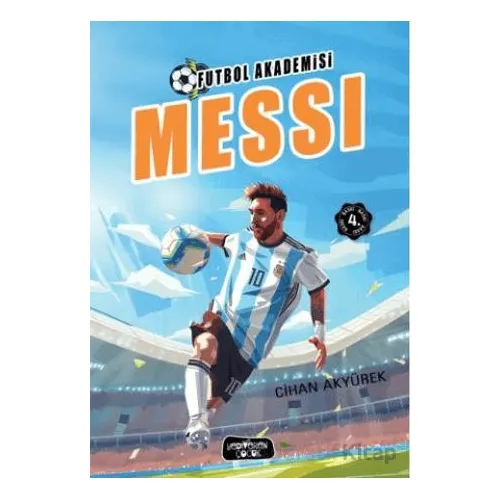 Futbol Akademisi - Messi - Cihan Akyürek - Yediveren Çocuk