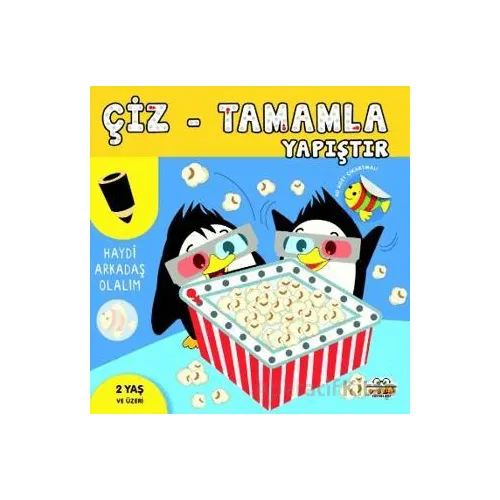 Çiz - Tamamla - Yapıştır Haydi Arkadaş Olalım - Kolektif - 0-6 Yaş Yayınları