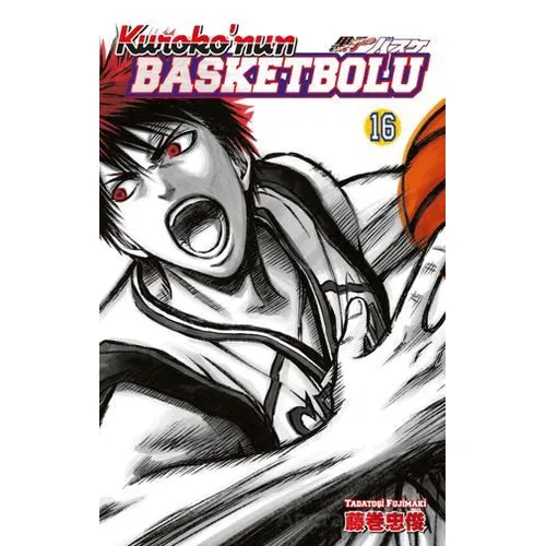 Kuroko’nun Basketbolu 16. Cilt - Tadatoşi Fujimaki - Gerekli Şeyler Yayıncılık