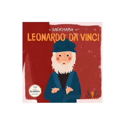 Merhaba Leonardo Da Vinci - Kolektif - Hayalperest Çocuk