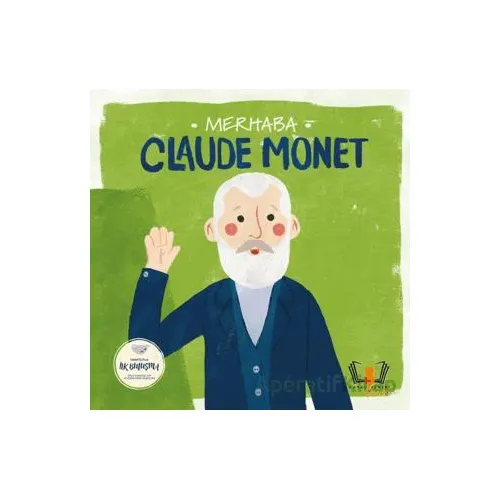Merhaba Claude Monet - Kolektif - Hayalperest Çocuk
