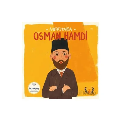 Merhaba Osman Hamdi - Kolektif - Hayalperest Çocuk