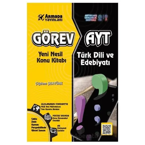 Görev Ayt Türk Dili ve Edebiyatı Yeni Nesil Konu Kitabı - Çiğdem Şentürk - Armada Yayınları