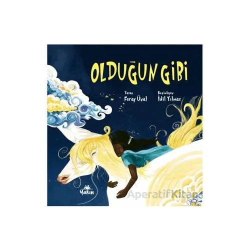 Olduğun Gibi - Feray Ünal - Yakın Kitabevi