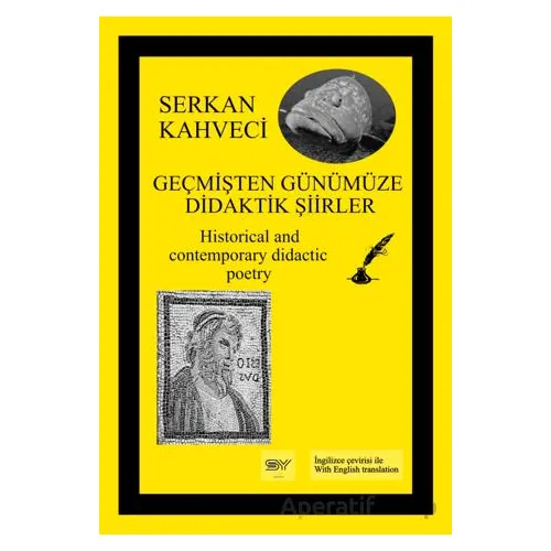 Geçmişten Günümüze Didaktik Şiirler - Serkan Kahveci - Servet Yayınevi