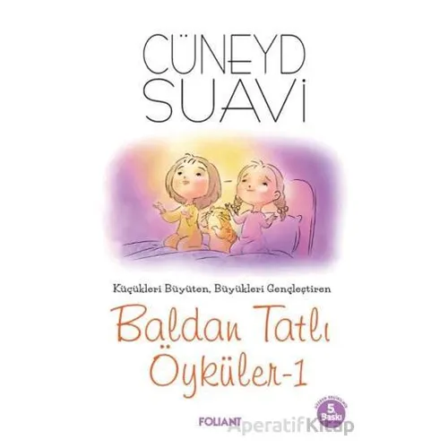 Baldan Tatlı Öyküler-1 - Cüneyd Suavi - Foliant Yayınları