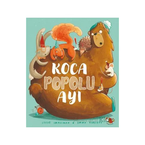 Koca Popolu Ayı - Steve Smallman - Uçan Kitap