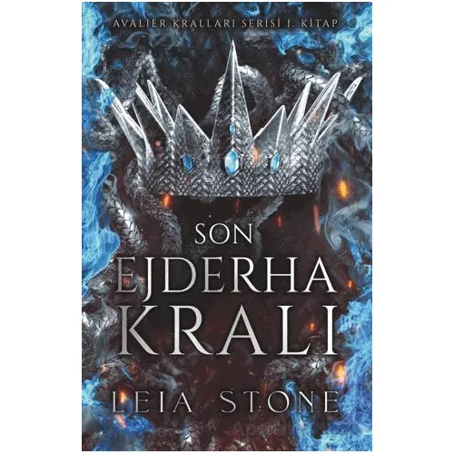 Son Ejderha Kralı - Leia Stone - Ren Kitap