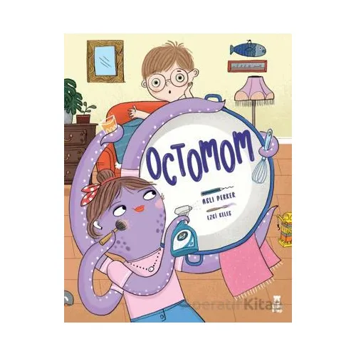 Octomom - Aslı Perker - Taze Kitap