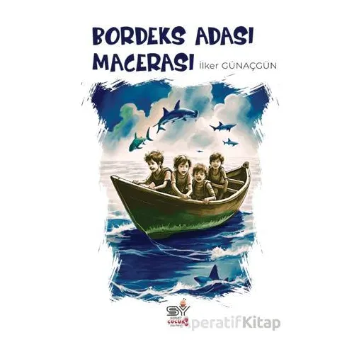 Bordeks Adası Macerası - İlker Günaçgün - Servet Yayınevi