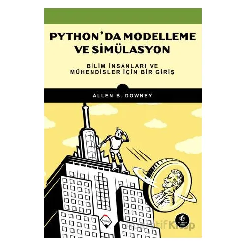 Pythonda Modelleme ve Simülasyon - Allen B. Downey - Buzdağı Yayınevi