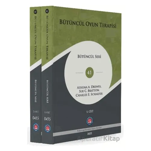 Bütüncül Oyun Terapisi (2 Cilt) - Athena A. Drewes - Psikoterapi Enstitüsü