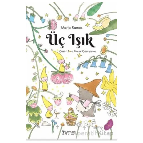 Üç Işık - Maria Ramos - Nito Kitap