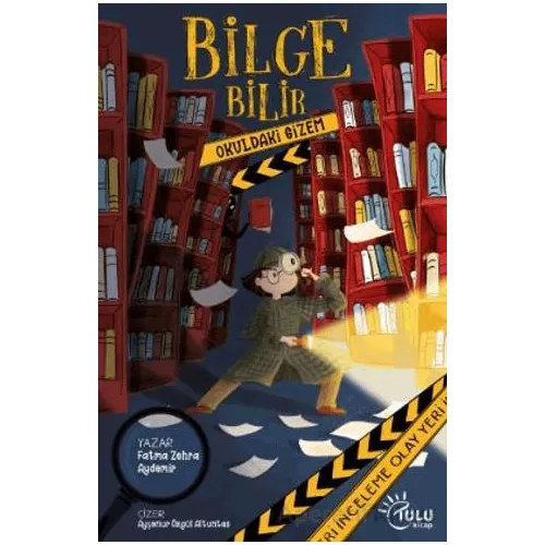Bilge Bilir Okuldaki Gizem - Fatma Zehra Aydemir - Tulu Kitap