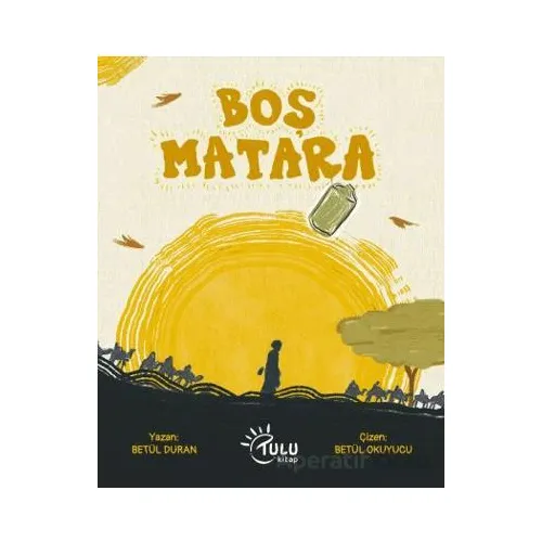 Boş Matara - Betül Duran - Tulu Kitap