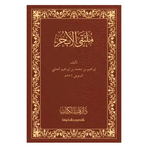 Mülteka (Arapça) - İbrahim Halebi - Kitap Kalbi Yayıncılık