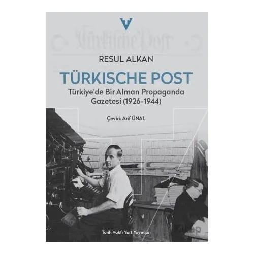 Türkische Post - Resul Alkan - Tarih Vakfı Yurt Yayınları