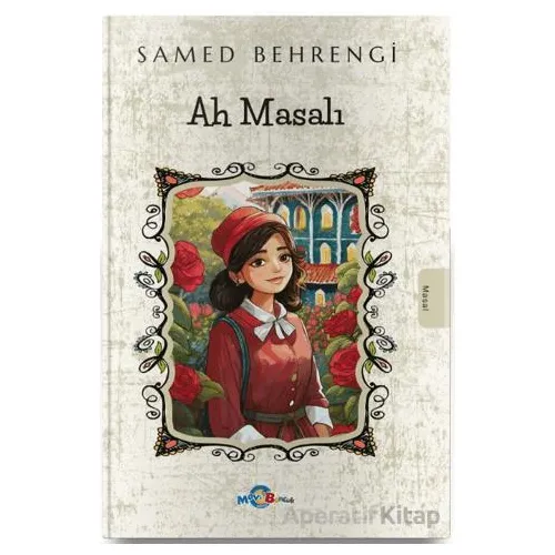 Ah Masalı - Samed Behrengi - Evrensel İletişim Yayınları