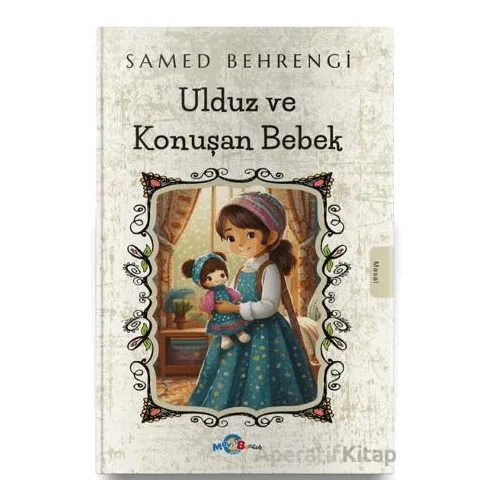 Ulduz ve Konuşan Bebek - Samed Behrengi - Evrensel İletişim Yayınları