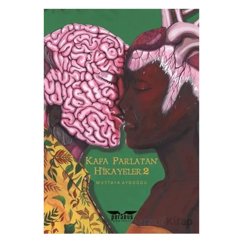 Kafa Parlatan Hikayeler 2 - Mustafa Aydoğdu - Perseus