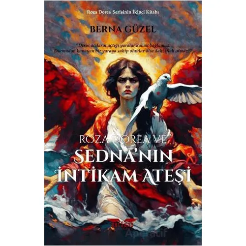 Roza Dorea ve Sedna’nın İntikam Ateşi - Berna Güzel - Perseus
