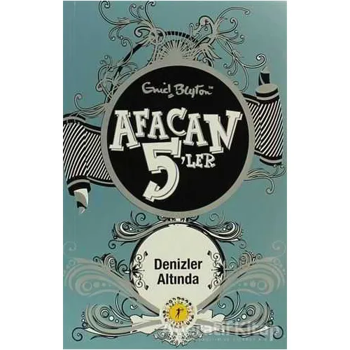 Afacan 5’ler Denizler Altında - Enid Blyton - Artemis Yayınları