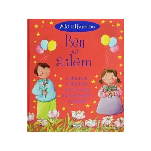 Aile Albümüm: Ben ve Ailem - Marcela Grez - Çiçek Yayıncılık