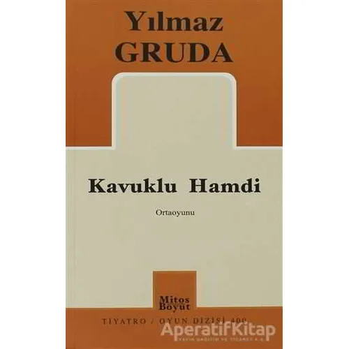 Kavuklu Hamdi - Yılmaz Gruda - Mitos Boyut Yayınları