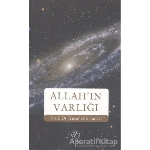 Allahın Varlığı - Yusuf el-Karadavi - Nida Yayıncılık