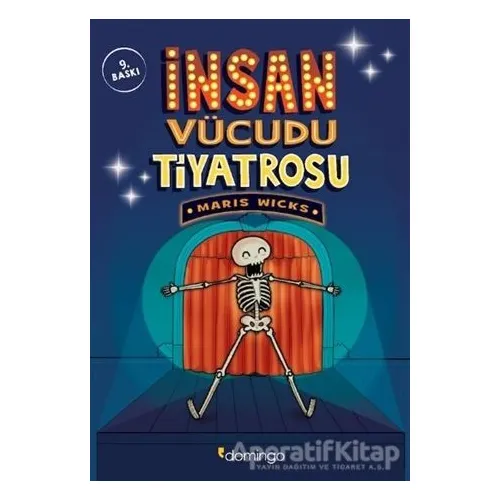 İnsan Vücudu Tiyatrosu - Maris Wicks - Domingo Yayınevi