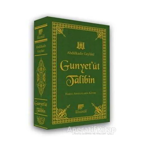 Gunyet’üt Talibin - Abdülkadir Geylani - Gelenek Yayıncılık