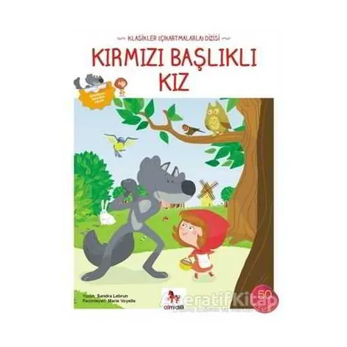 Kırmızı Başlıklı Kız (Çıkartmalarla) - Sandra Lebrun - Almidilli
