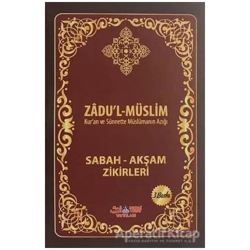 Zadul-Müslim - Zafer Mert - Nebevi Hayat Yayınları