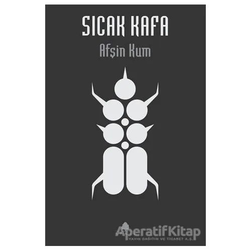 Sıcak Kafa - Afşin Kum - April Yayıncılık