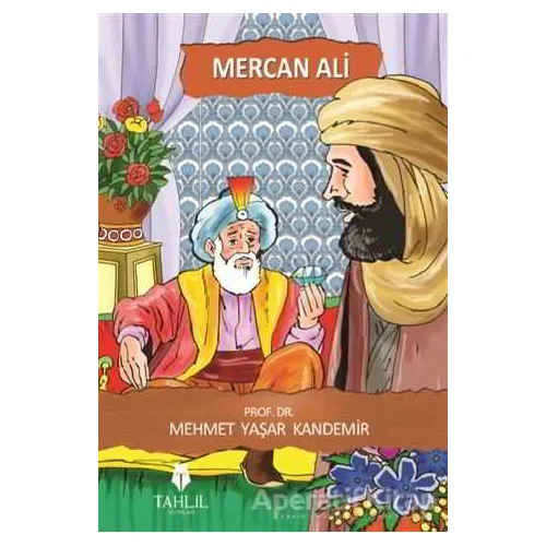 Mercan Ali - Mehmet Yaşar Kandemir - Tahlil Yayınları