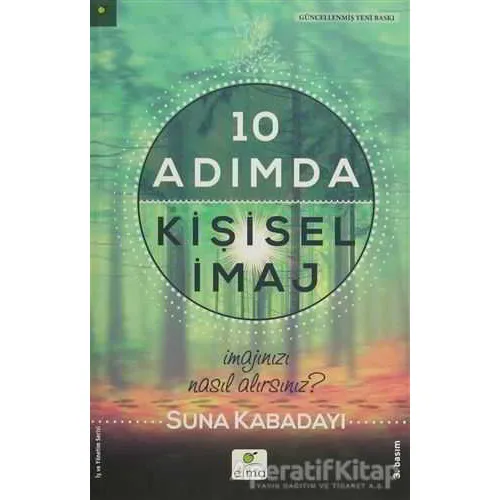 10 Adımda Kişisel İmaj - Suna Kabadayı - ELMA Yayınevi