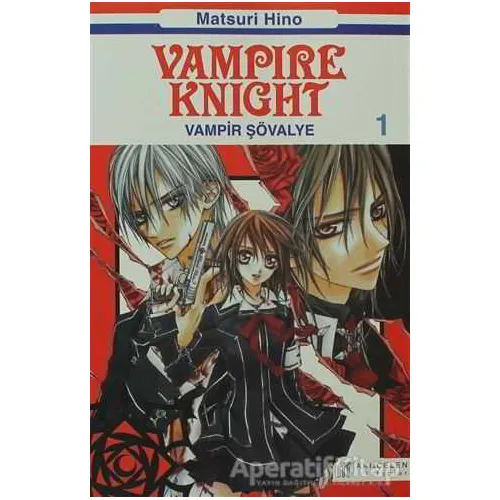 Vampire Knight - Vampir Şövalye 1 - Matsuri Hino - Akıl Çelen Kitaplar