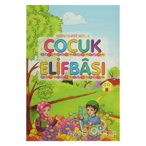 Neşeli Çocuk Elifbası - Mehmet Ali Ensari - Hayrat Neşriyat