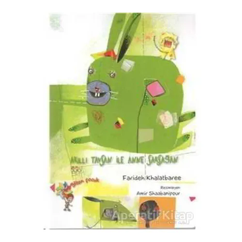 Akıllı Tavşan ile Anne Saksağan - Farideh Khalatbaree - Eğiten Kitap